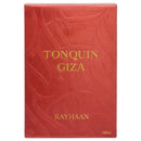 Rayhaan Tonquin Giza Eau de Parfum for Unisex